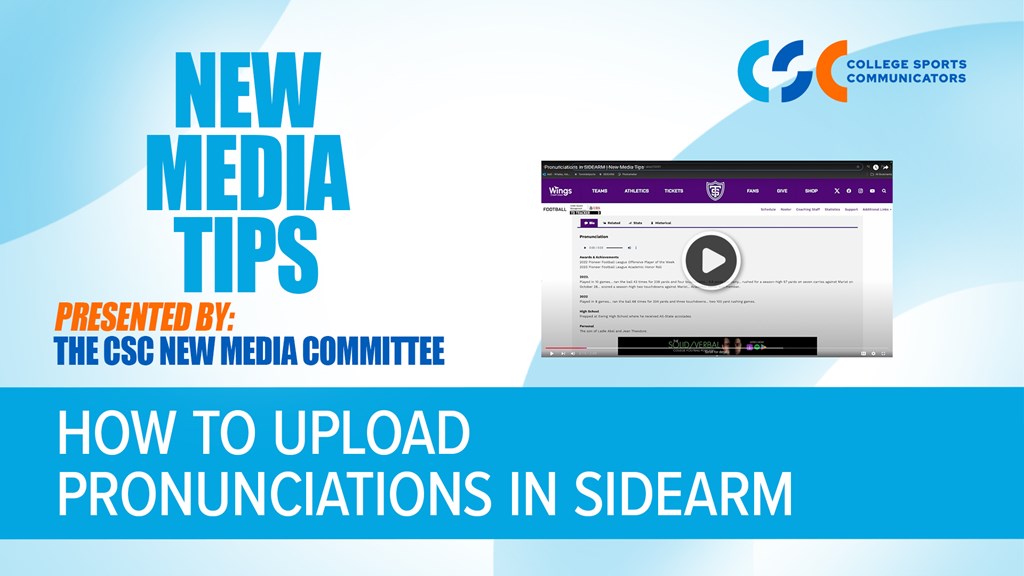 New Media Tips: How to upload pronunciations in SIDEARM